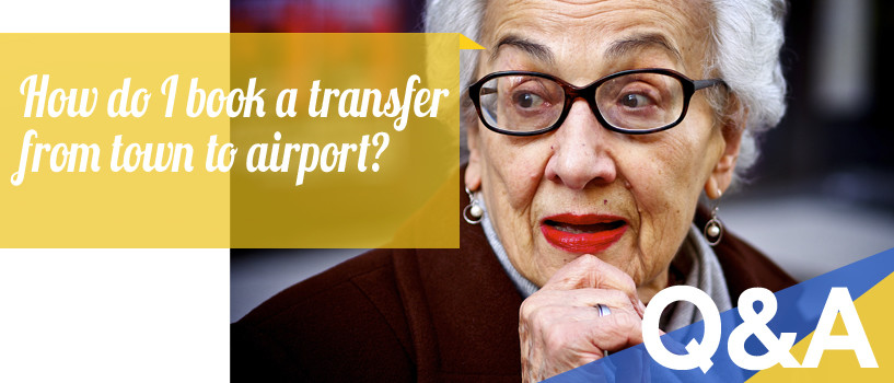 How Do I Book a Transfer from Town to Airport?