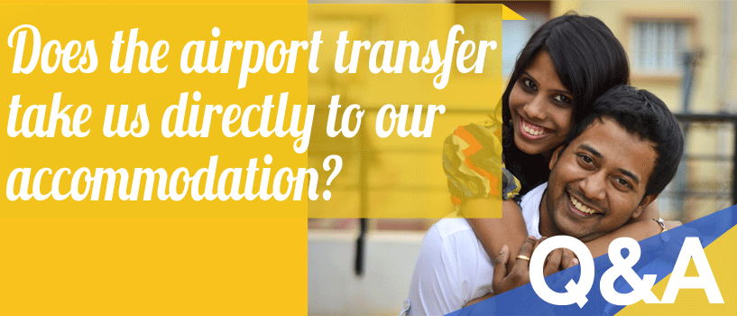 “Does the Airport Transfer Take Us Directly to Our Accommodation?”