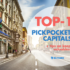How to Outsmart Pickpockets in Europe’s Capital Cities