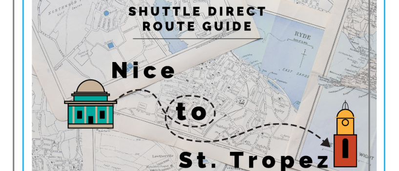 Roaming the French Riviera: Our Transfer from Nice to St. Tropez