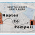Dabble in Archaeology: Our Transfer from Naples to Pompeii